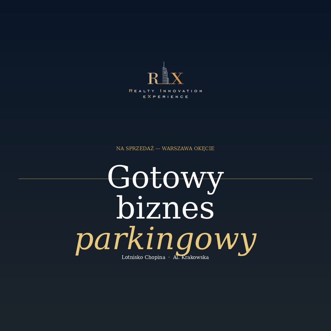 SPRZEDAŻ | działający biznes parkingowy przy Lotnisku Chopina w Warszawie